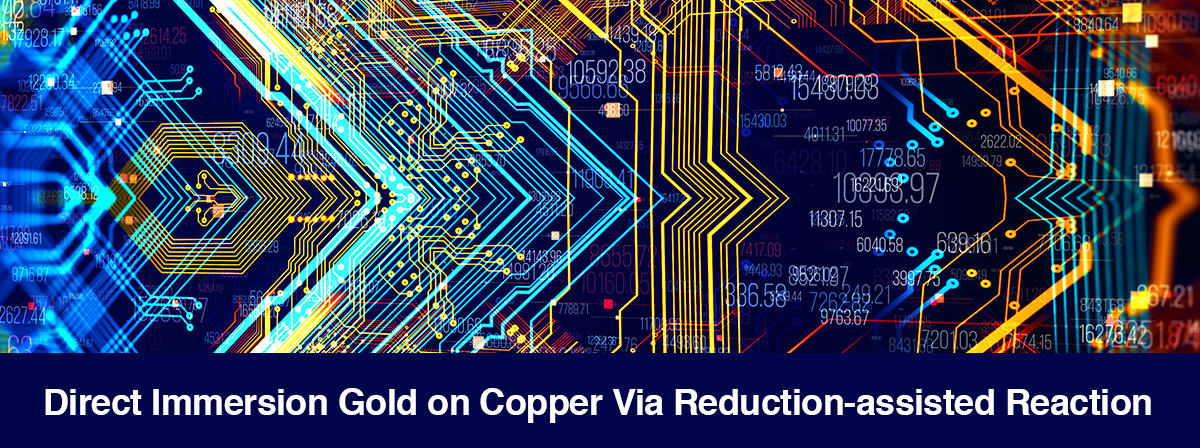 Direct Immersion Gold: Defect-free Gold on Copper via Autocatalytic Reaction